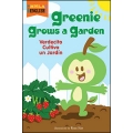Greenie Grows a Garden (Verdecito Cultiva un Jardín) (Hola English)