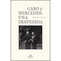 Gabo y Mercedes. Una despedida 