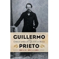 Guillermo Prieto: Crónicas tardías del siglo XIX en México
