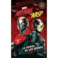 Ant-Man y the Wasp. La novela