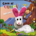 Coco el conejo y Adriana la ardilla. Libro con marionetas