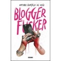 Blogger f*cker