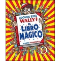 Dónde está Wally?: El libro mágico