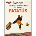 Aventuras extravagantes del infante Patatús