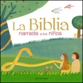 La biblia narrada a los niños
