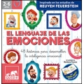 El lenguaje de las emociones. 48 historias para desarrollar la inteligencia emocional