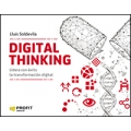 Digital thinking. Lidera con éxito la transformación digital