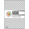 Sushi. Técnica y sabor