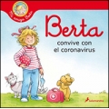 Berta convive con el coronavirus 