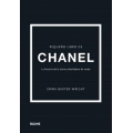 Pequeño libro de Chanel. La historia de la icónica casa de moda