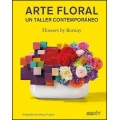 Arte floral. Un taller contemporáneo