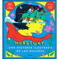 Herstory: Una historia ilustrada de las mujeres