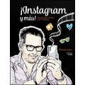 Instagram y más! Instagram stories, live y videos
