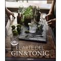 El arte del Gin Tonic. Edición actualizada