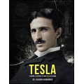 Tesla. El hombre, el inventor, y el padre de la electricidad