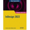InDesign 2022. Manual imprescindible
