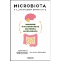 Microbiota y alimentación consciente. Aprende a alimentarte de forma inteligente