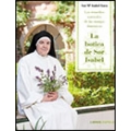 La botica de Sor Isabel. Los remedios naturales de las monjas dominicas