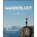 Wanderlust. Una guía para el yogui moderno hacia el descubrimiento de tu mejor yo
