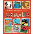 Mi primer diccionario visual de los animales