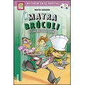 Mayra Brócoli y la cena más rica del mundo 1