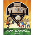 Mini Timmy: Fútbol a lo grande