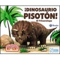 Dinosaurio Pisotón! El Triceratops