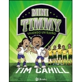 Mini Timmy: Viviendo un sueño