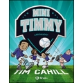 Mini Timmy ¡Lesionado!