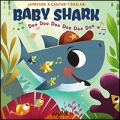 Baby Shark ¡Aprende a cantar y bailar!