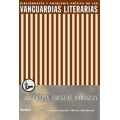 Las vanguardias literarias en Argentina, Uruguay y Paraguay.