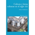 Cultura y letras cubanas en el siglo XXI.