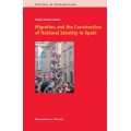 Migration and the Construction of National Identity in Spain.