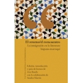 El retorno/el reencuentro. La inmigracion en la literatura hispano-marroqui.