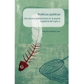 Politicas poeticas. De canon y compromiso en la poesia espanola del siglo XX
