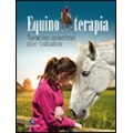 Equinoterapia. Terapias asistidas con caballos