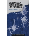 Violencias y conflictos en las escuelas