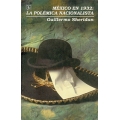 Mexico en 1932: la polemica nacionalista