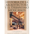 Historia de la arquitectura y el urbanismo mexicanos. Volumen 3: el Mexico independiente, tomo II: afirmacion del nacionalismo y la modernidad
