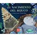 El nacimiento del bejuco (Spanish and Mayan Edition)