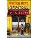 Pizzería Vesubio. Una novela deliciosa