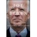 Joe Biden. Su vida, su carrera y los temas relevantes