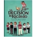 La decision de Ricardo