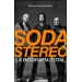 Soda Stereo. La biografía total