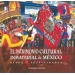 Patrimonio cultural inmaterial de Mexico. Ritos y festividades
