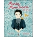 María Montessori: Una vida para los niños
