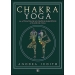Chakra yoga. La activación de los centros energéticos a través del yoga