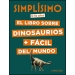 Simplísimo. El libro sobre dinosaurios + fácil del mundo