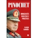 Pinochet. Biografía y política