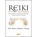 Reiki esotérico. Guía esotérica completa para desplegar tu poder sanador y creador